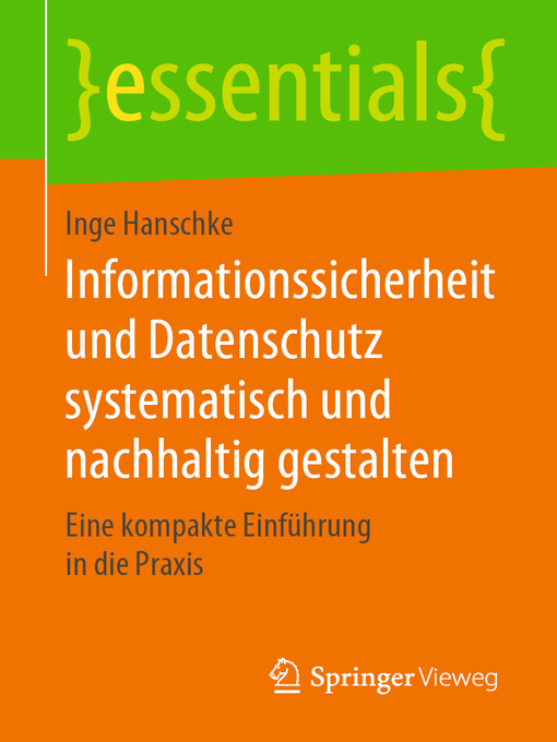 Title details for Informationssicherheit und Datenschutz systematisch und nachhaltig gestalten by Inge Hanschke - Available